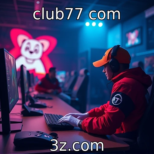 Apostas em E-sports: Como Analisar Partidas para Maximizar Ganhos - club77 com